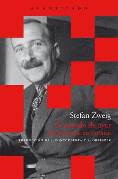 El Mundo De Ayer | Stefan Zweig