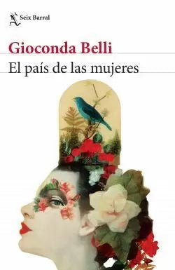 El Pais De Las Mujeres | Gioconda Belli
