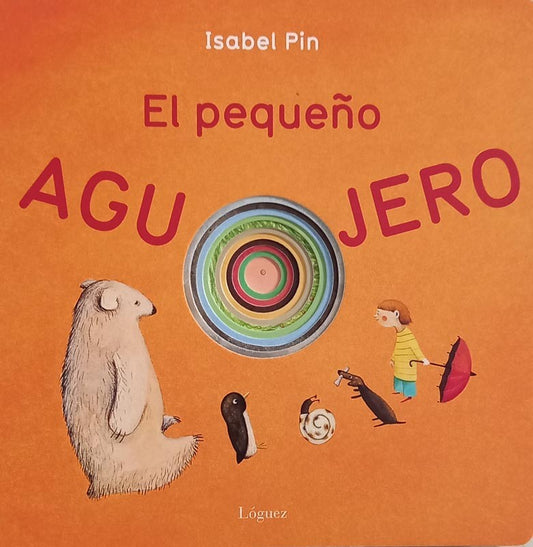 El pequeño agujero | Isabel Pin