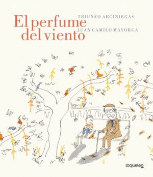 El Perfume Del Viento | Triunfo Arciniegas