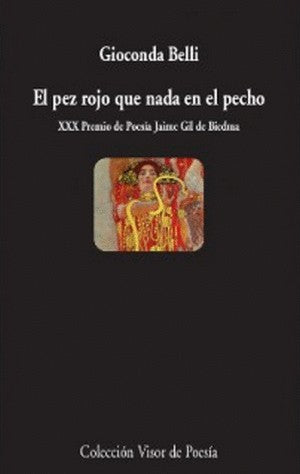 El Pez Rojo Que Nada En El Pecho | Gioconda Belli