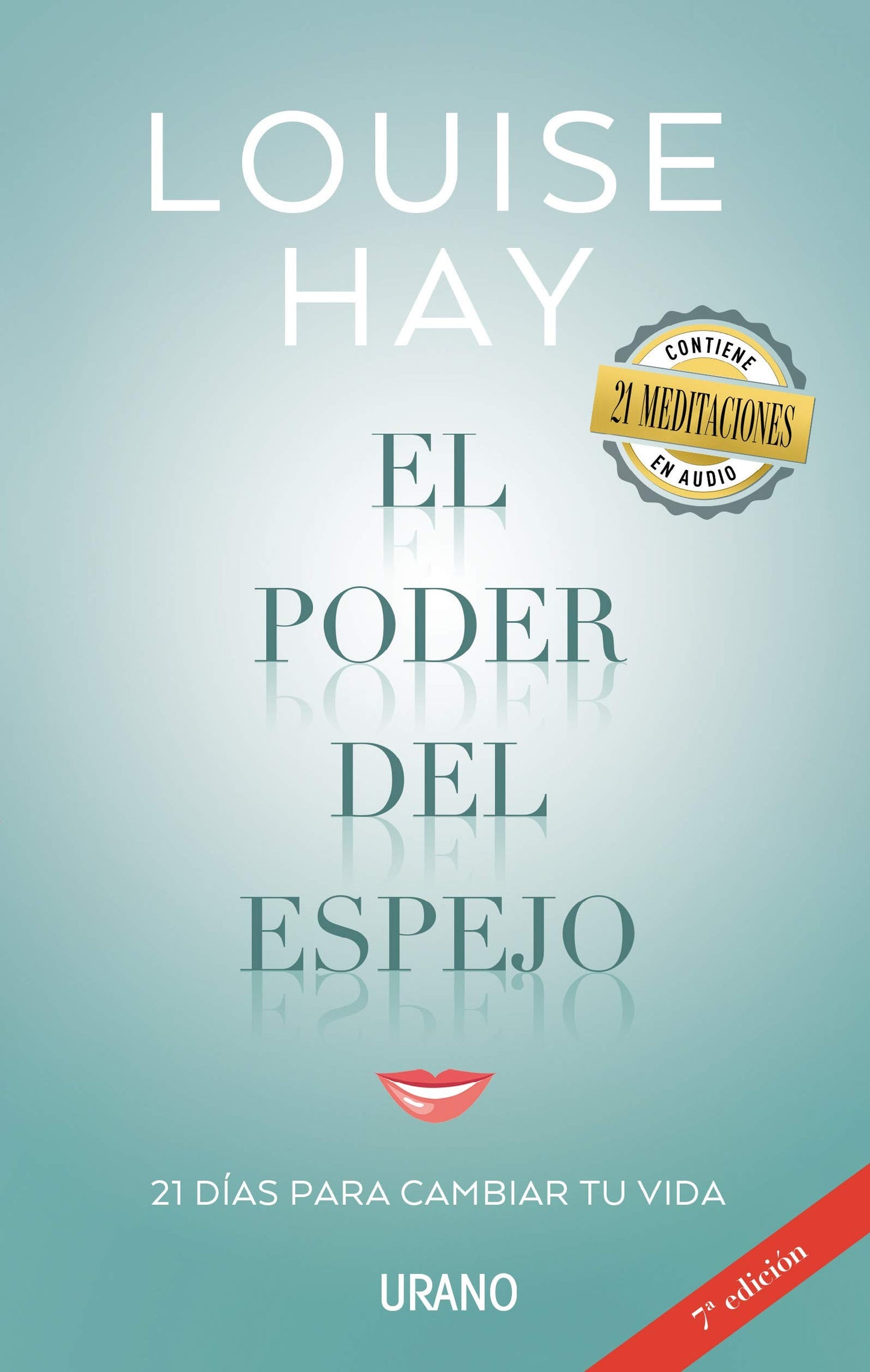 El Poder Del Espejo | Louise L. Hay