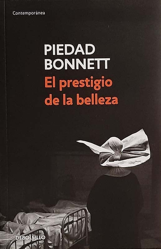 El Prestigio De La Belleza | Bonnett, Piedad