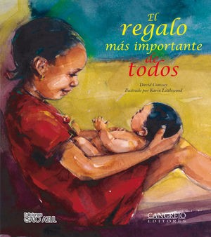 El Regalo Mas Importante De Todos | David Conway