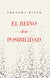 El Reino De La Posibilidad | Yolanda Reyes