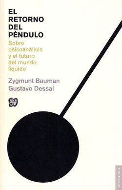 El Retorno Del Pendulo | Zygmunt Bauman