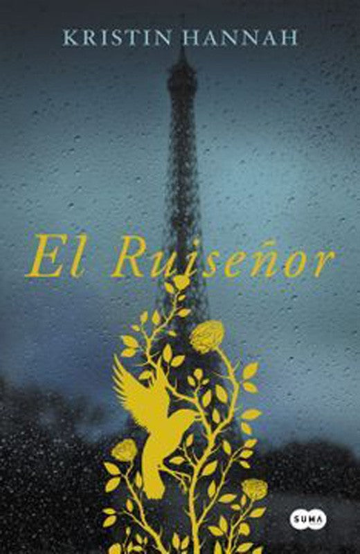 El Ruiseñor | Kristin Hannah