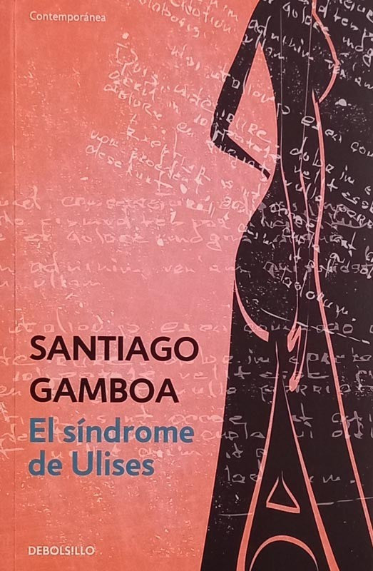 El síndrome de Ulises | Santiago Gamboa