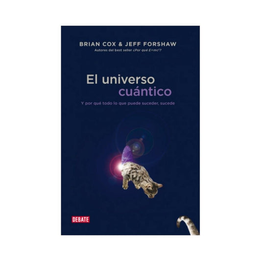 El Universo Cuantico | Brian Cox
