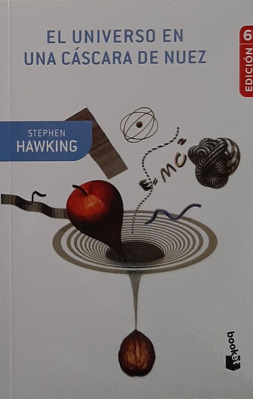 El Universo En Una Cáscara De Nuez | Stephen Hawking