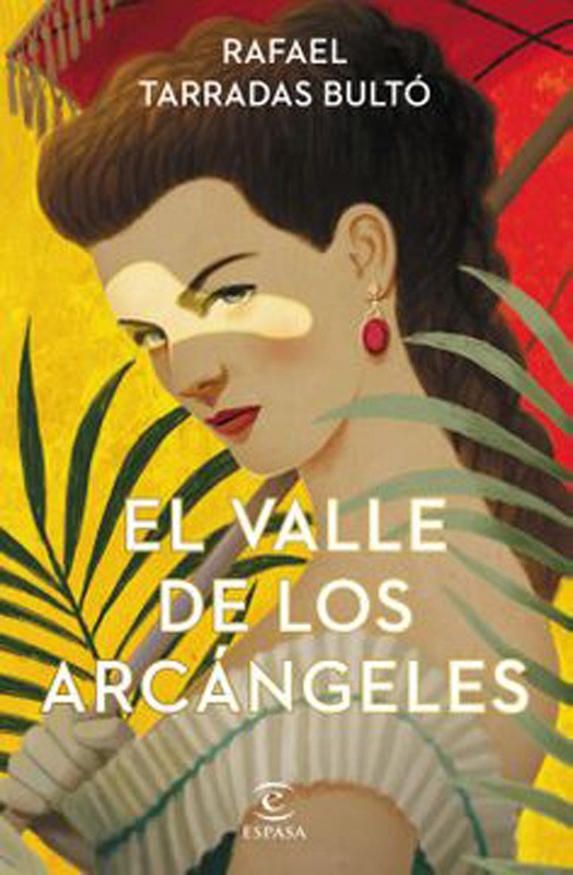 El Valle De Los Arcangeles | Rafael Tarradas