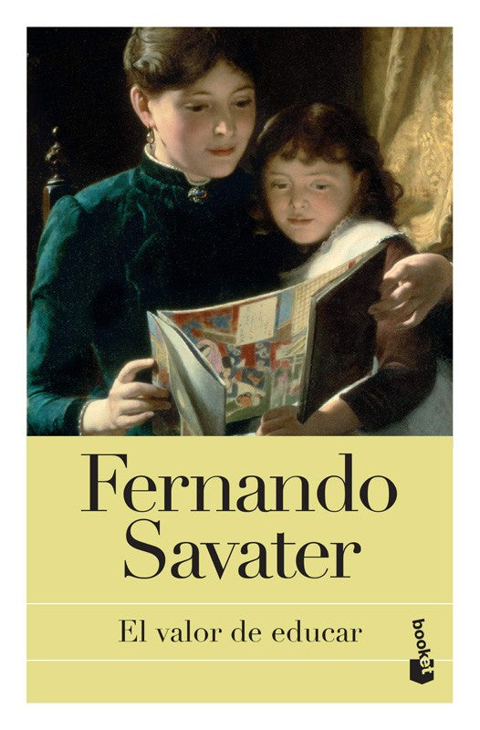 El Valor De Educar | Fernando Savater
