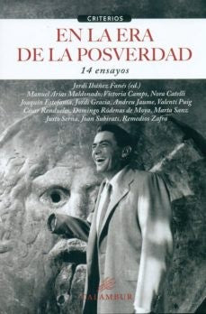 En La Era De La Posverdad | Manuel Arias Maldonado