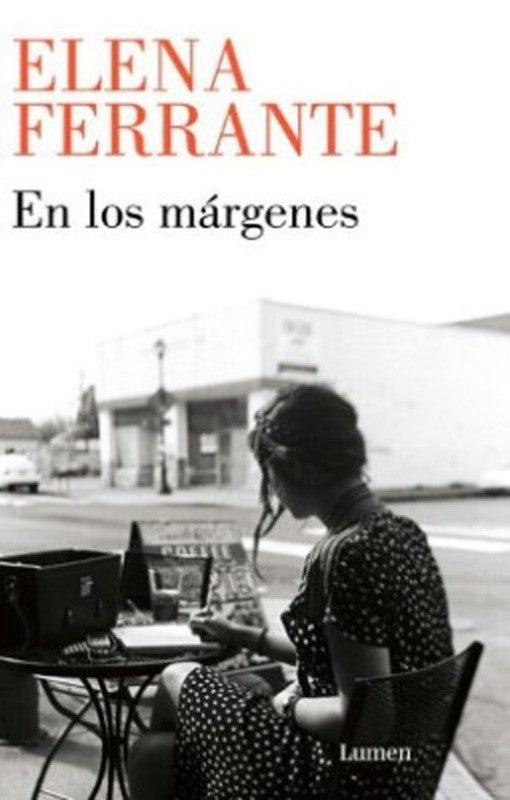 En Los Margenes | Elena Ferrante