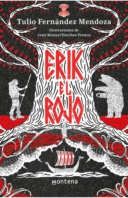 Erik El Rojo | Tulio Fernández Mendoza