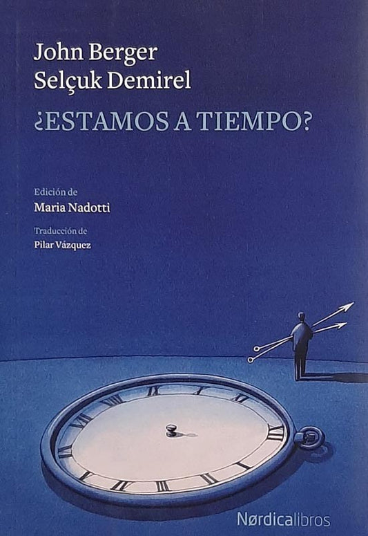 Estamos A Tiempo | John Berger