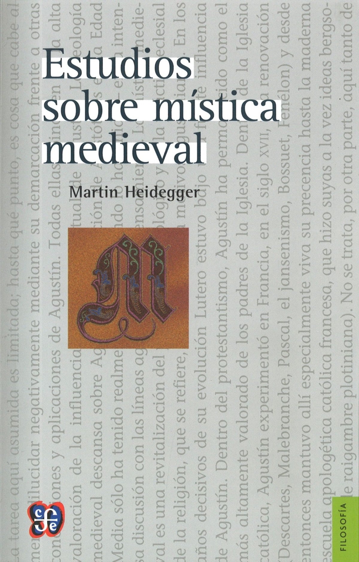 Estudios Sobre Mistica Medieval | Martin Heidegger