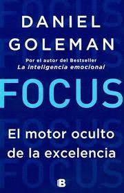 Focus | Daniel Goleman