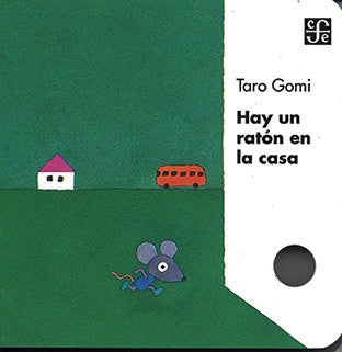 Hay Un Raton En La Casa | Taro Gomi