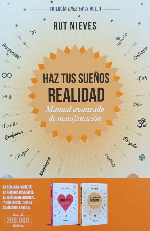 Haz Tus Sueños Realidad | Rut Nieves