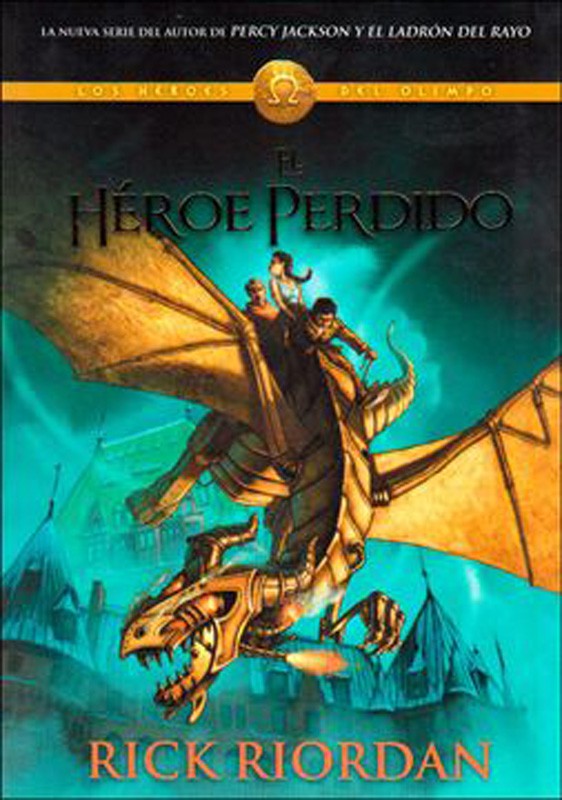 Heroes Del Olimpo 1. El Heroe Perdido | Rick Riordan