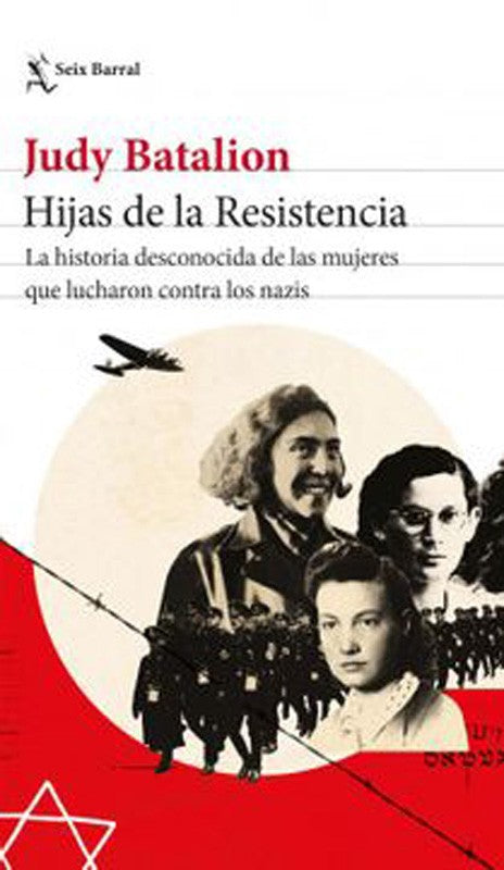 Hijas De La Resistencia | Judy Batalion