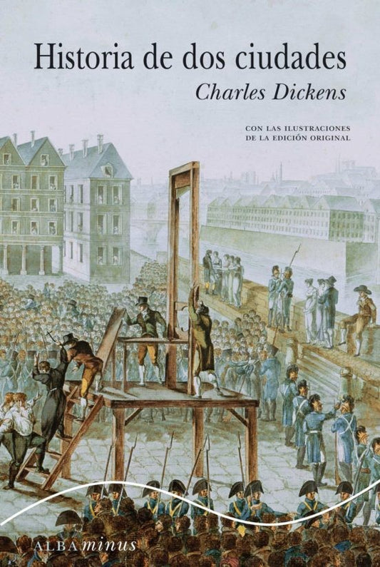 Historia De Dos Ciudades | Charles Dickens