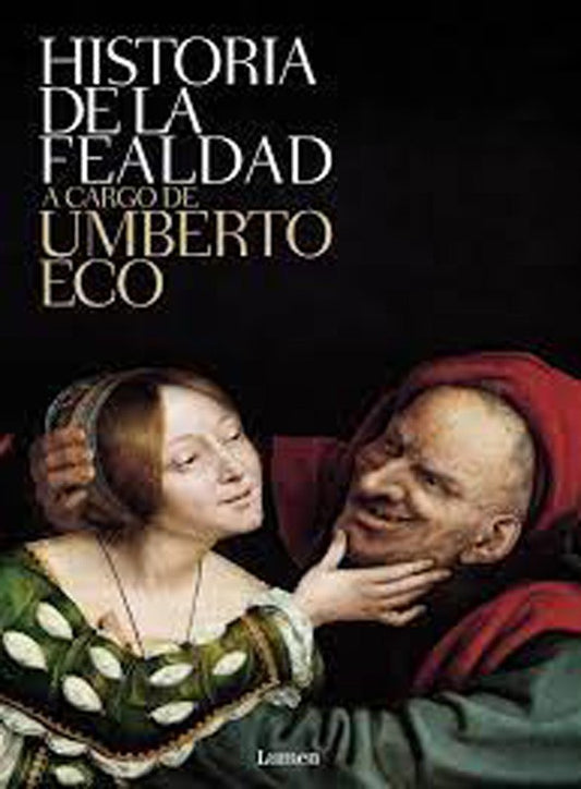 Historia De La Fealdad | Umberto Eco