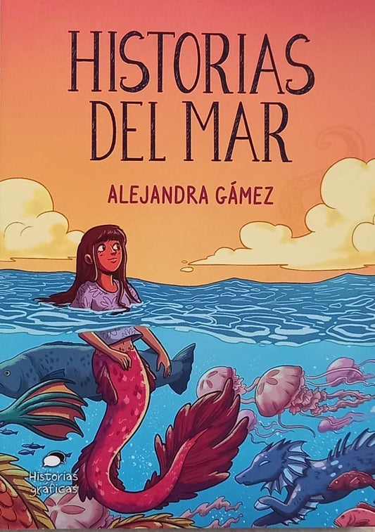 Historias del mar | Alejandra Gámez