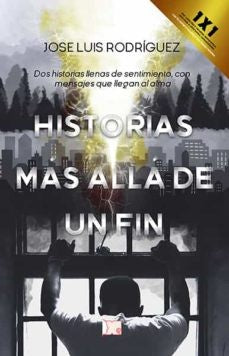Historias Mas Alla De Un Fin | José Luis Rodriguez