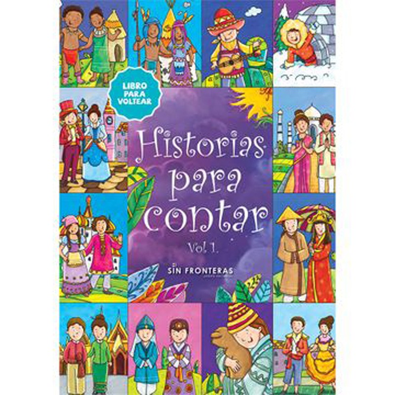 Historias Para Contar Vol I | Sin Fronteras