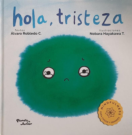 Hola, Tristeza | Álvaro Robledo