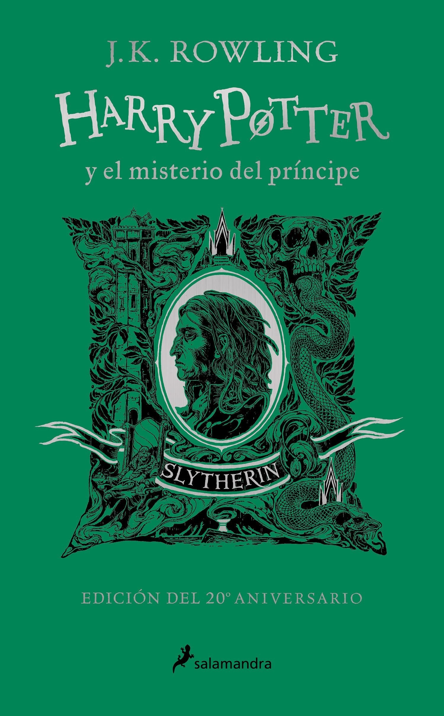 Hp 6 Y El Misterio Del Principe Slytherin | J. K. Rowling