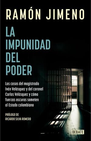 Impunidad Del Poder La | Ramón Jimeno