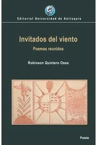 Invitados Del Viento | Robinson Quintero