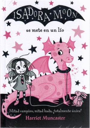 Isadora Moon Se Mete En Un Lio | Harriet Muncaster