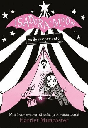Isadora Moon Va De Campamento | Harriet Muncaster