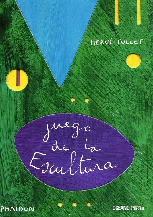 Juego De La Escultura | Herve Tullet
