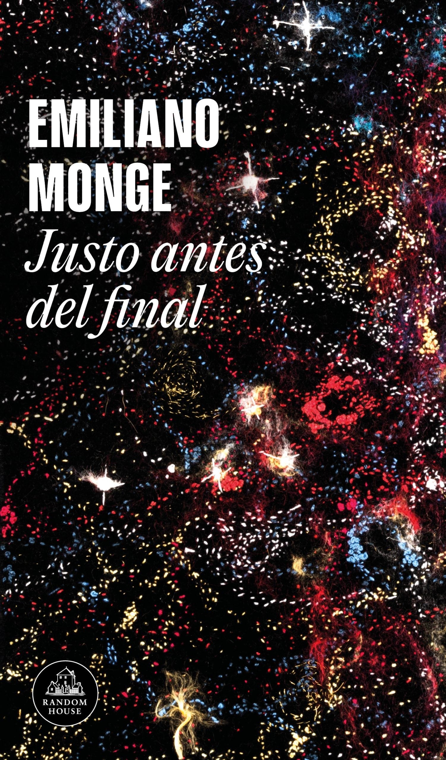Justo Antes Del Final | Emiliano Monge