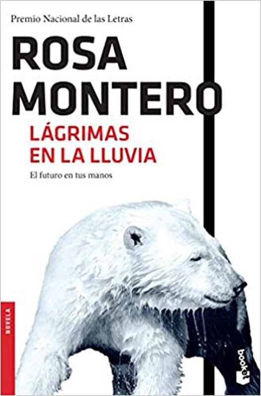 Lágrimas En La Lluvia | Rosa Montero