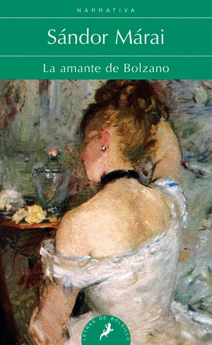 La Amante De Bolzano | Sándor Márai