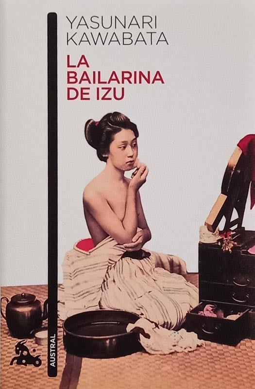 La bailarina de Izu | Yasunari Kawabata