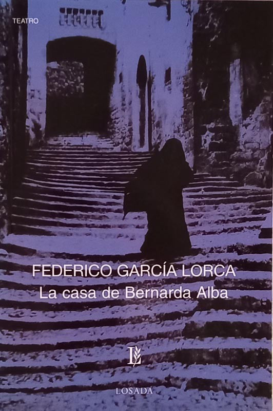 La casa de Bernarda Alba | Federico García Lorca