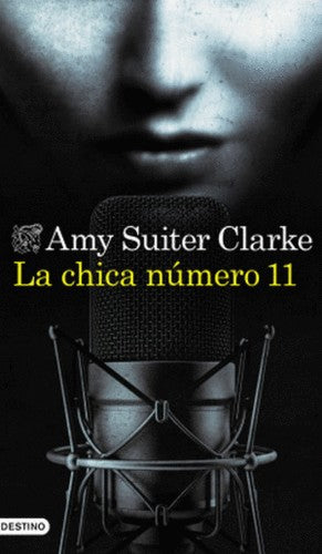 La Chica Numero 11 | Amy Suiter Clarke