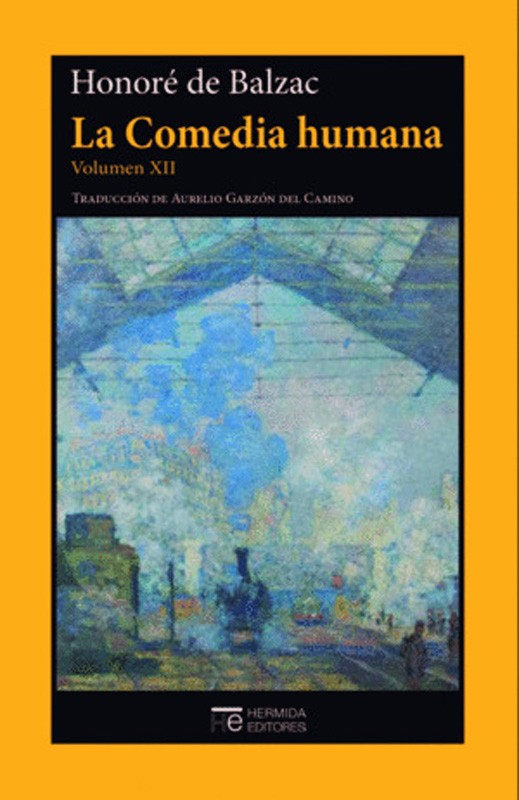 La Comedia Humana Xii | Honore De Balzac