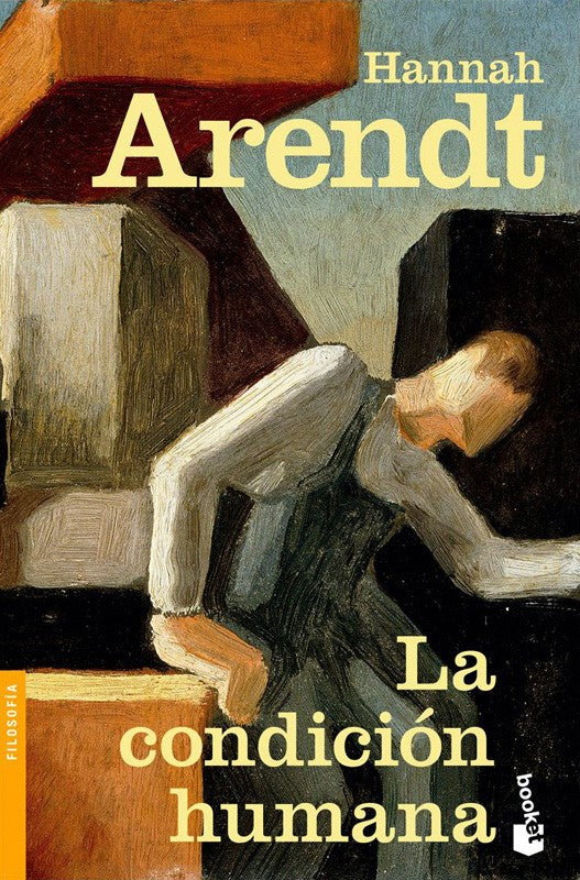 La Condición Humana | Arendt, Hannah