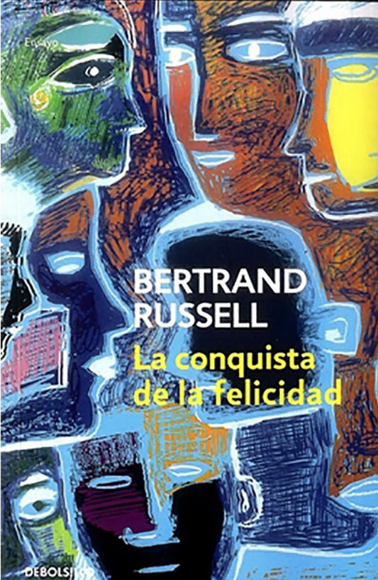 La Conquista De La Felicidad | Bertrand Russell