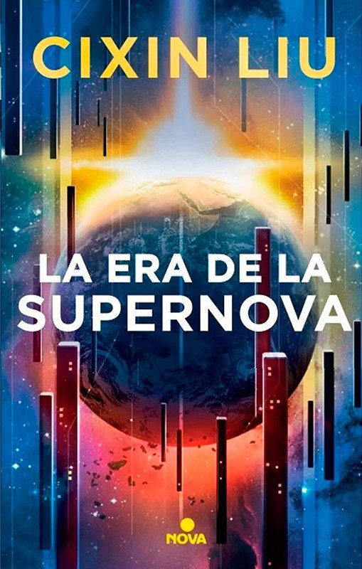 La Era De La Supernova | Cixin Liu