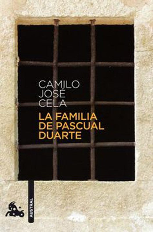 La Familia De Pascual Duarte | Camilo Jose Cela