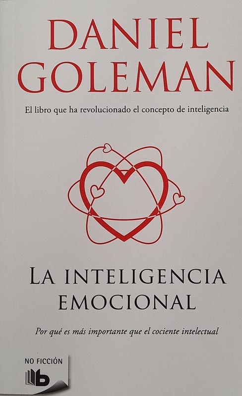 La Inteligencia Emocional | Goleman, Daniel